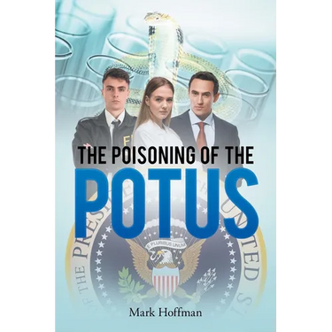 Poisoning of the POTUS