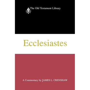 Ecclesiastes: A Commentary