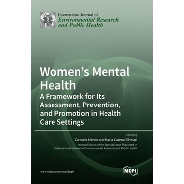 Women's Mental Health: A Framework for Its Assessment, Prevention, and Promotion in Health Care Settings
