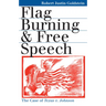 Flag Burning & Free Speech