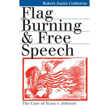 Flag Burning & Free Speech