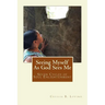 Seeing Myself As God Sees Me: Seven Steps of Soul Enlightenment