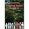 Remembering Crawford Square: Savannah, Ga.