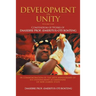 Development in Unity Volume One: Compendium of Works of Daasebre Prof. (Emeritus) Oti Boateng