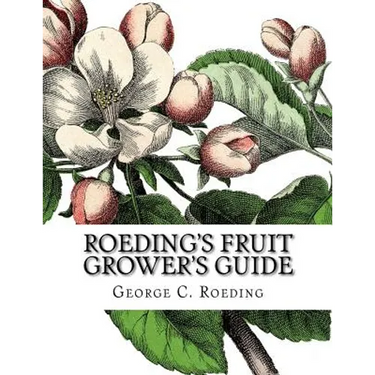 Roeding's Fruit Grower's Guide
