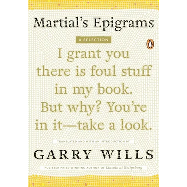 Martial's Epigrams: A Selection