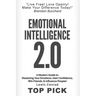 Emotional Intelligence 2.0: A Modern Guide to Master Your Emotions, Gain Confidence, Win Friends & Influence People!