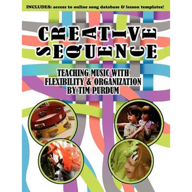 Creative Sequence: Teaching Music with Flexibility and Organization