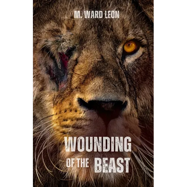 Wounding of the Beast