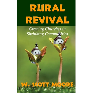 Rural Revival: Growing Churches in Shrinking Communities