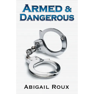 Armed & Dangerous