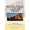 Relocation in Later Years: Aging-in-Place in America's Urban Neighborhoods