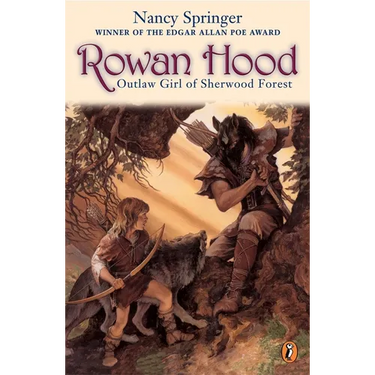 Rowan Hood: Outlaw Girl of Sherwood Forest