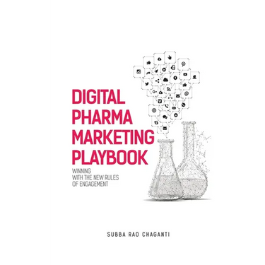 Digital Pharma Marketing Playbook: Winning with the new rules of Engagement