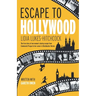 Escape to Hollywood: The True Story of One Woman's Daring Escape From Communist Prague to Her Career in Blockbuster Movies