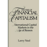 The Rise of Financial Capitalism: International Capital Markets in the Age of Reason