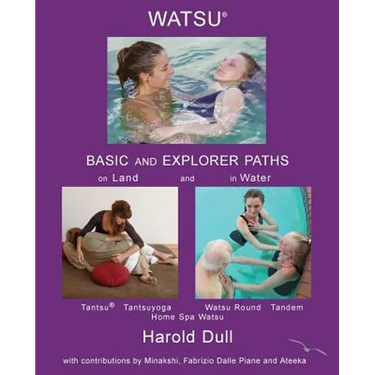 Watsu Basic and Explorer Paths on Land and in Water