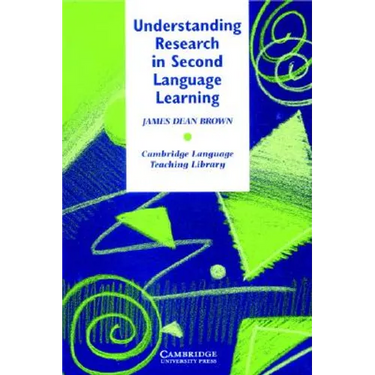 Understanding Research in Second Language Learning