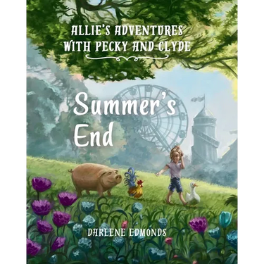 Allie's Adventures with Pecky and Clyde: A Summer's End