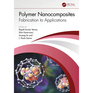 Polymer Nanocomposites: Fabrication to Applications