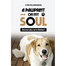 A Pawprint on My Soul: Adventures with Barney
