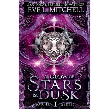 A Glow of Stars & Dusk