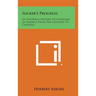 Sucker's Progress: An Informal History of Gambling in America from the Colonies to Canfield