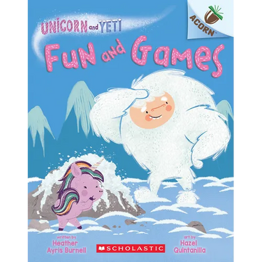 Fun and Games: An Acorn Book (Unicorn and Yeti #8)
