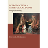 Introduction to the Historical Books: Strategies for Reading