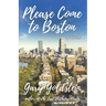 Please Come to Boston