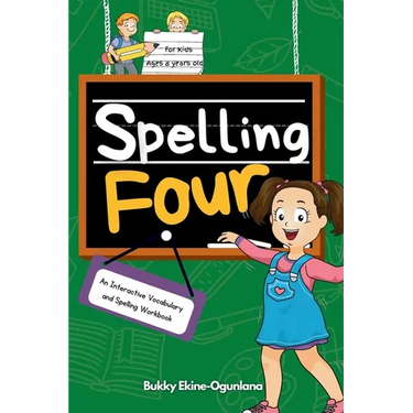 Spelling Four: An Interactive Vocabulary and Spelling Workbook for 8-Year-Olds (With Audiobook Lessons)
