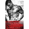Crescendo: A Dark Mafia Romance