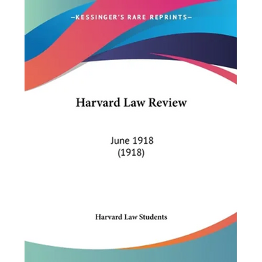 Harvard Law Review: June 1918 (1918)