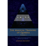 The Magical Training of Quareia - Vol 2