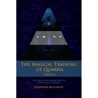 The Magical Training of Quareia - Vol 2