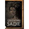 Educating Sadie