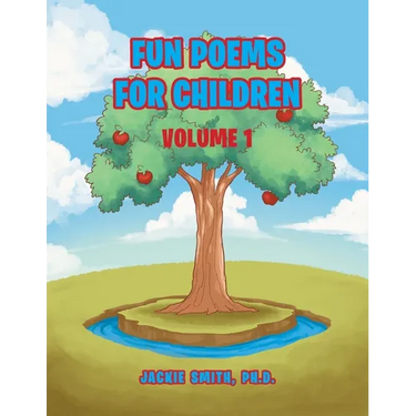 Fun Poems for Children: Volume I