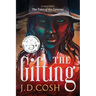 The Gifting
