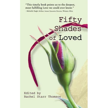 Fifty Shades of Loved