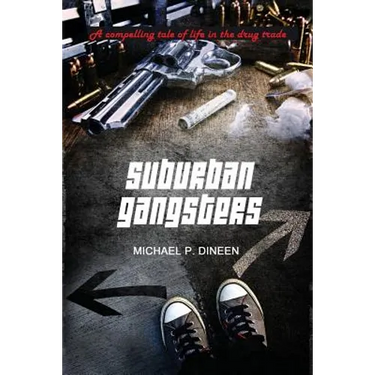 Suburban Gangsters