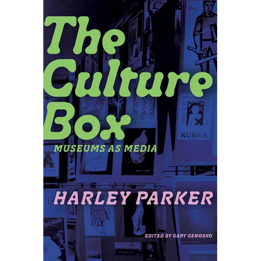 The Culture Box: Museums as Media