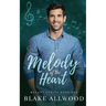 Melody of the Heart