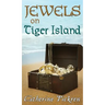 Jewels on Tiger Island