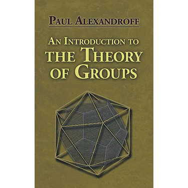 An Introduction to the Theory of Groups