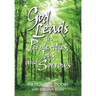 God Leads in Perplexities, Joys and Sorrows