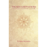 The New Earth Is Born