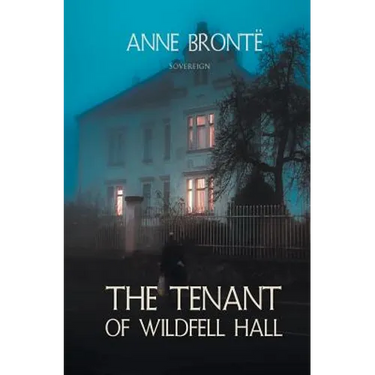 The Tenant of Wildfell Hall