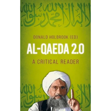 Al-Qaeda 2.0: A Critical Reader
