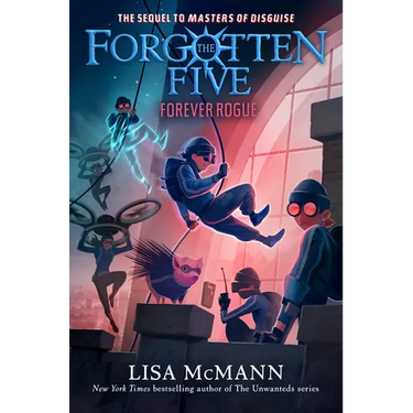 Forever Rogue (the Forgotten Five, Book 7)