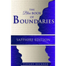 The Blue Book of Boundaries: Sapphire Edition